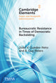 Book cover of: Bureaucratic Resistance in Times of Democratic Backsliding