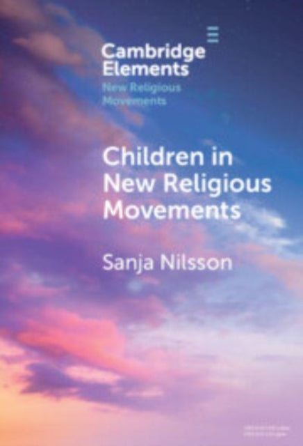 Book cover of: Children in New Religious Movements. By: Sanja Nilsson