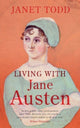 Living with Jane Austen 9781009569316 TODD, JANET