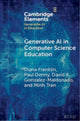Book cover of: Generative AI in Computer Science Education. By: Diana Franklin