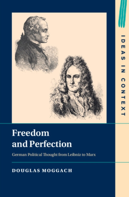 Book cover of: Freedom and Perfection. By: Douglas Moggach