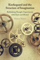 Book cover of: Kierkegaard and the Structure of Imagination