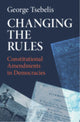 Book cover of: Changing the Rules. By: George Tsebelis