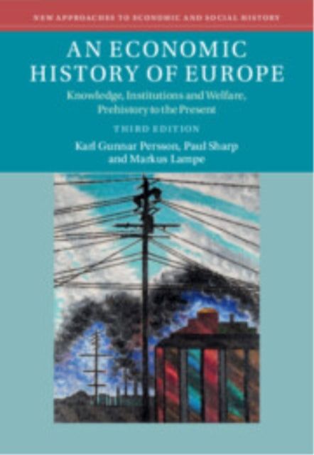 Book cover of: Economic History of Europe. By: Karl Gunnar Persson