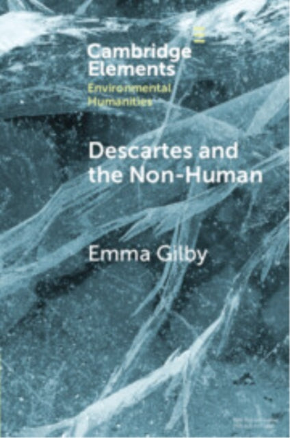 Book cover of: Descartes and the Non-Human