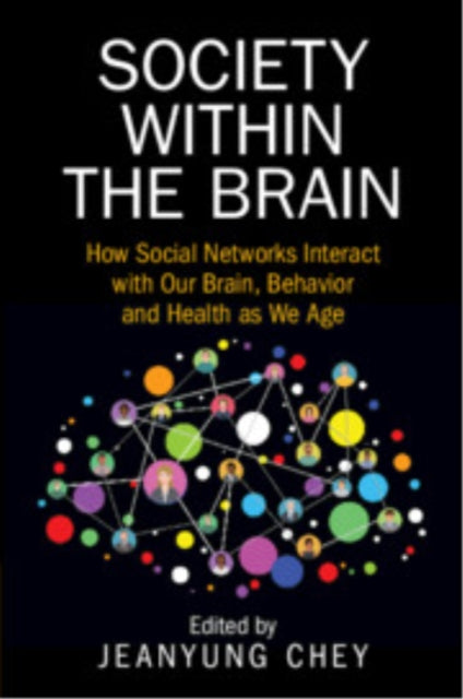 Book cover of: Society within the Brain