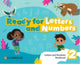 Book cover of: Ready, Set, Grow! Level 2 Letters and Numbers Workbook American English