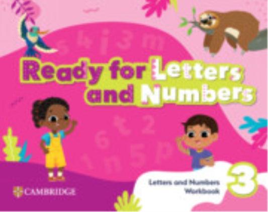 Book cover of: Ready, Set, Grow! Level 3 Letters and Numbers Workbook American English
