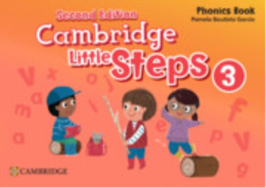 Book cover of: Cambridge Little Steps Level 3 Phonics Book. By: Pamela Bautista García