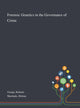Book cover of: Forensic Genetics in the Governance of Crime