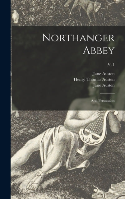 Book cover of: Northanger Abbey. By: Jane Austen
