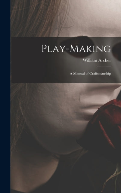 Book cover of: Play-making
