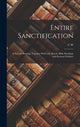 Book cover of: Entire Sanctification. By: C. W. 1865-1941 Ruth