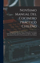 Book cover of: Novisimo manual del cocinero practico chileno. By: Anonymous