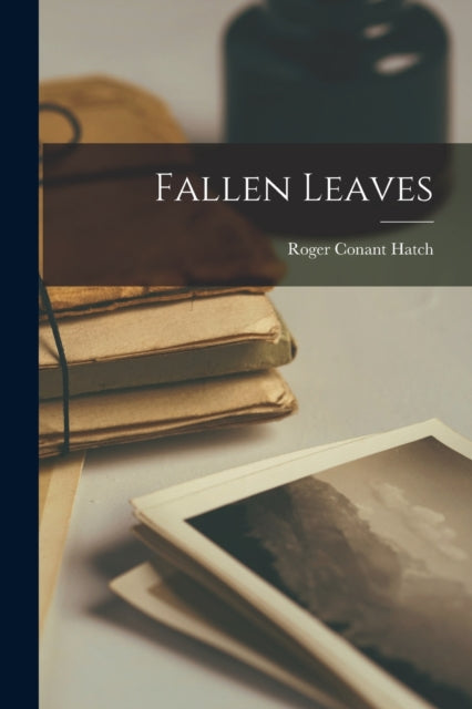 Book cover of: Fallen Leaves