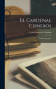 Book cover of: El Cardenal Cisneros