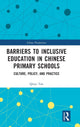 Book cover of: Barriers to Inclusive Education in Chinese Primary Schools. By: Qinyi Tan