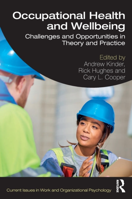 Book cover of: Occupational Health and Wellbeing. By: Andrew Kinder