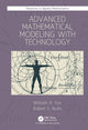 Book cover of: Advanced Mathematical Modeling with Technology