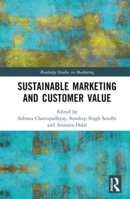 Book cover of: Sustainable Marketing and Customer Value. By: Subrata Chattopadhyay