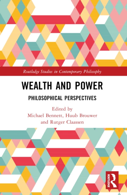 Book cover of: Wealth and Power. By: Michael Bennett