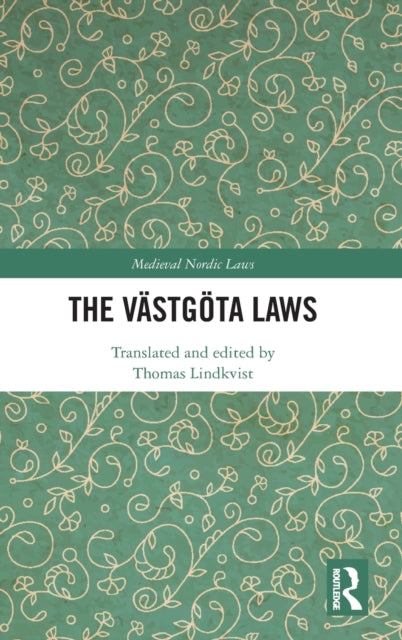 Book cover of: Vastgota Laws. By: Thomas Lindkvist