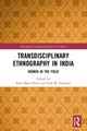 Book cover of: Transdisciplinary Ethnography in India. By: Rosa Maria Perez