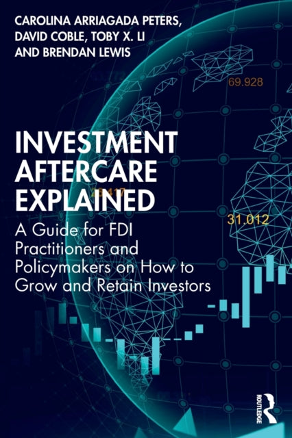 Book cover of: Investment Aftercare Explained. By: Carolina Arriagada Peters