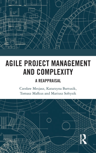 Book cover of: Agile Project Management and Complexity. By: Czesaw Mesjasz