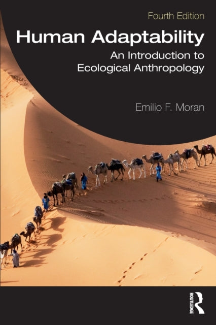 Book cover of: Human Adaptability. By: Emilio F. Moran