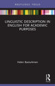Book cover of: Linguistic Description in English for Academic Purposes. By: Helen Basturkmen