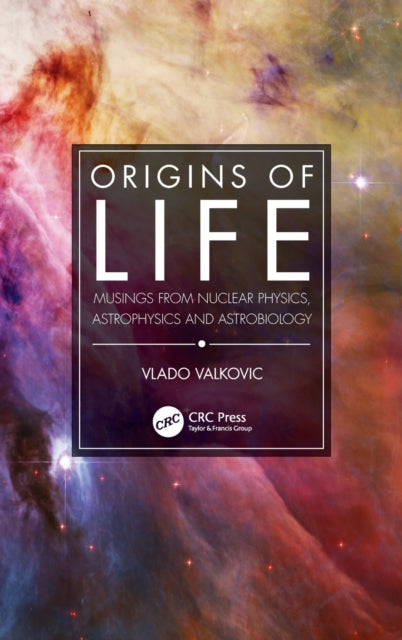Book cover of: Origins of Life. By: Vlado Valkovic