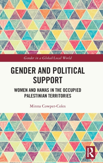 Book cover of: Gender and Political Support. By: Minna Cowper-Coles