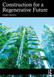 Book cover of: Construction for a Regenerative Future. By: Urban Persson