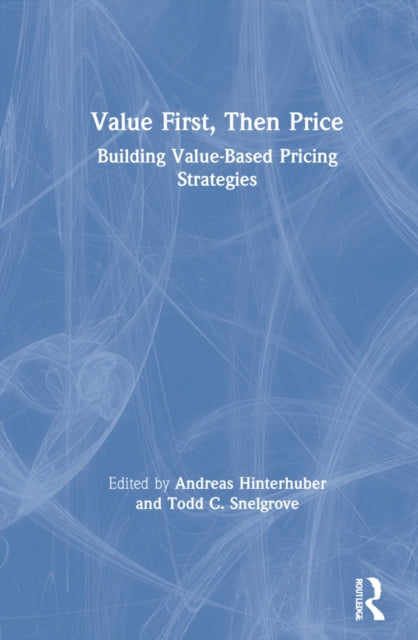 Book cover of: Value First, Then Price. By: Andreas Hinterhuber