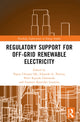 Book cover of: Regulatory Support for Off-Grid Renewable Electricity. By: Ngozi Chinwa Ole