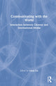 Book cover of: Communicating with the World. By: Lihua Liu