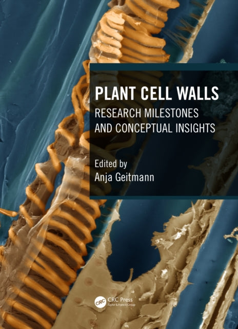 Book cover of: Plant Cell Walls. By: Anja Geitmann
