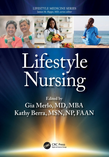 Book cover of: Lifestyle Nursing. By: Gia Merlo