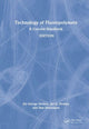 Book cover of: Technology of Fluoropolymers. By: Jiri G. Drobny