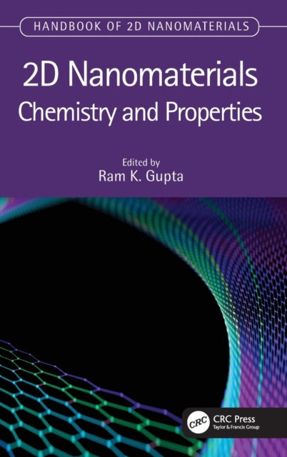 Book cover of: 2D Nanomaterials. By: Ram K. Gupta