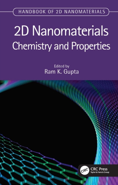 Book cover of: 2D Nanomaterials. By: Ram K. Gupta