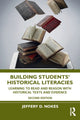 Book cover of: Building Students' Historical Literacies