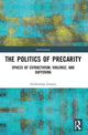 Book cover of: Politics of Precarity. By: Gediminas Lesutis