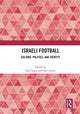 Book cover of: Israeli Football. By: Ilan Tamir