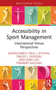 Book cover of: Accessibility in Sport Management. By: Simon Darcy