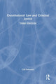 Book cover of: Constitutional Law and Criminal Justice. By: Roberson, Cliff