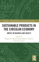 Book cover of: Sustainable Products in the Circular Economy. By: Marek Cwiklicki