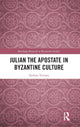 Book cover of: Julian the Apostate in Byzantine Culture. By: Stefano Trovato