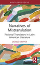 Book cover of: Narratives of Mistranslation. By: Denise Kripper